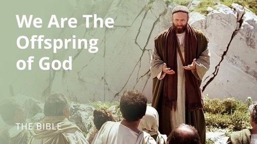 Background image for Acts 17 | We Are the Offspring of God | The Bible