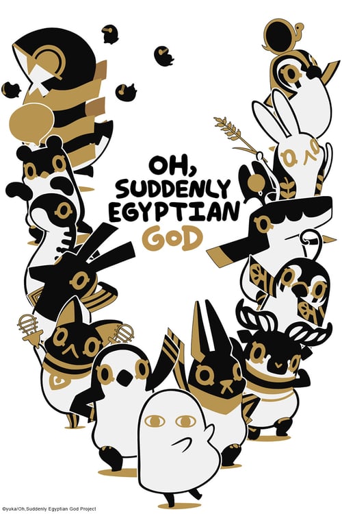 Show cover for Oh, Suddenly Egyptian God