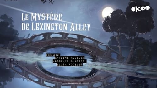 The Mystery Of Lexington Alley