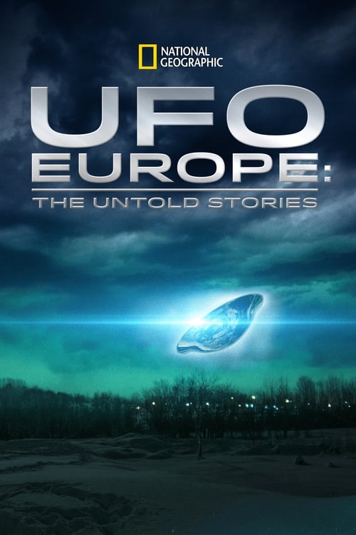 Show cover for UFO Europe: The Untold Stories