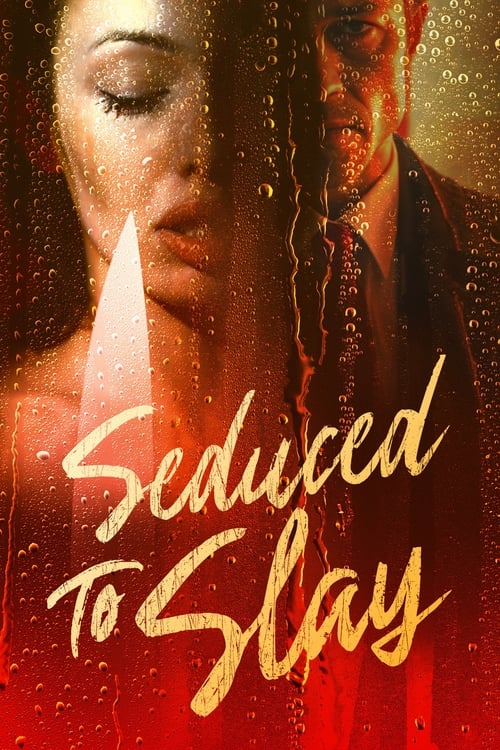 Show cover for Seduced to Slay