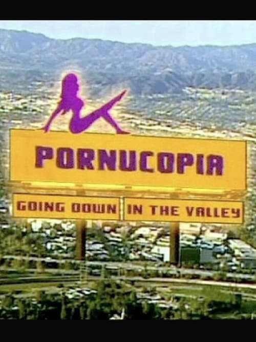 Show cover for Pornucopia: Going Down in The Valley