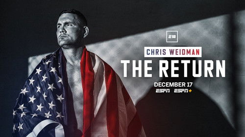 Background image for Chris Weidman: The Return