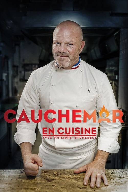 Show cover for Cauchemar en cuisine avec Philippe Etchebest