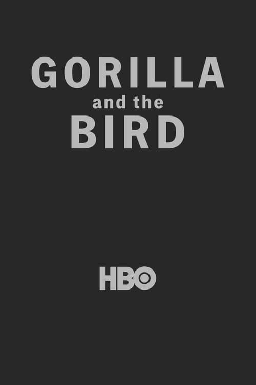 Show cover for Gorilla and the Bird