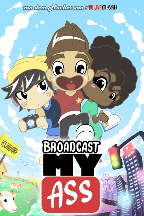 Show cover for Broadcast My Ass