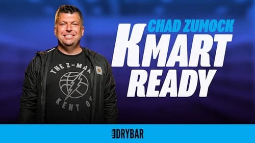 Chad Zumock: Kmart Ready!