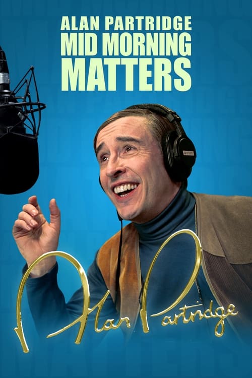 Show cover for Mid Morning Matters with Alan Partridge