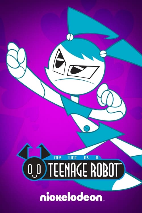 Show cover for My Life as a Teenage Robot