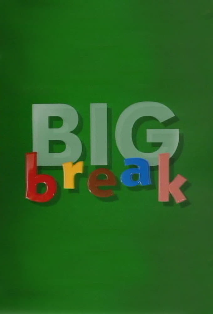 Show cover for Big Break