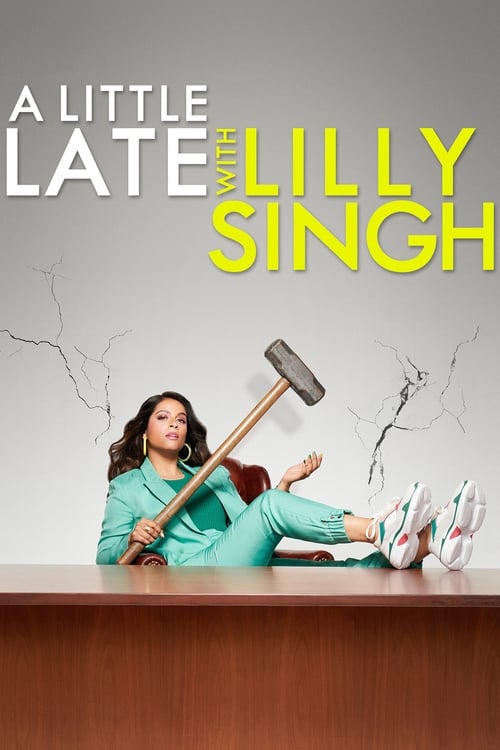 Show cover for A Little Late with Lilly Singh