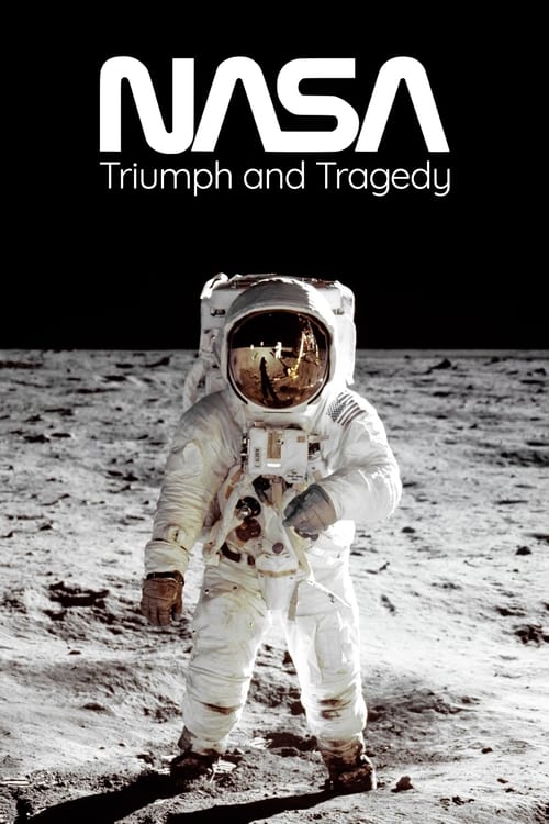 Show cover for NASA: Triumph and Tragedy