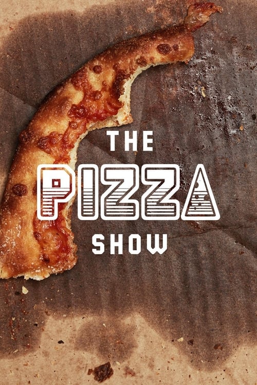 Show cover for The Pizza Show