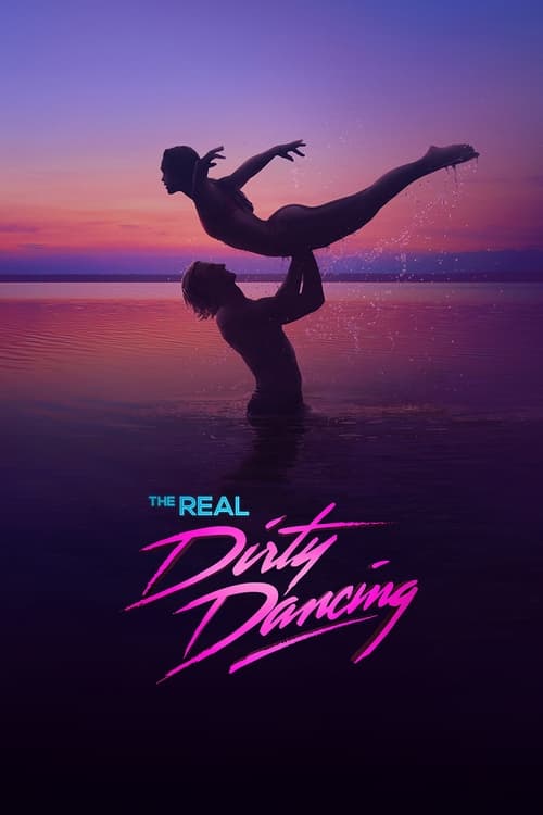 Show cover for The Real Dirty Dancing