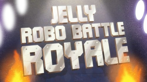 Background image for Jelly Robo Battle Royale