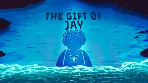 The Gift of Jay