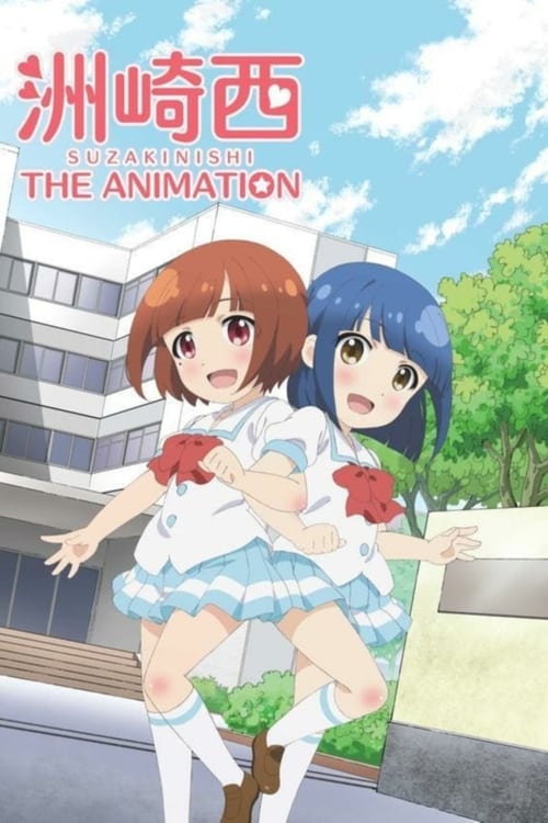Show cover for SuzakiNishi The Animation