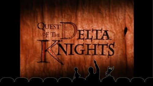 Quest of the Delta Knights