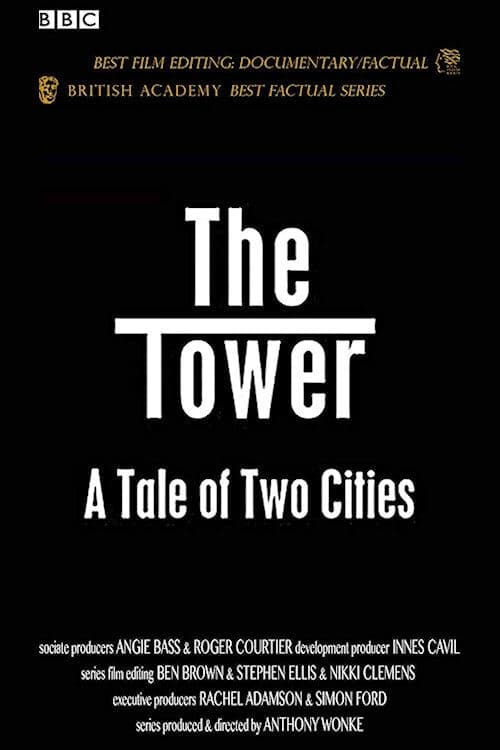 Show cover for The Tower: A Tale of Two Cities