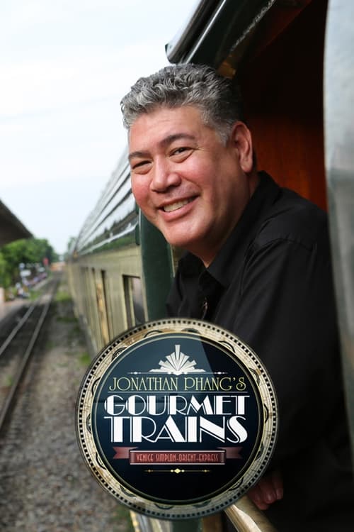 Show cover for Jonathan Phang's Gourmet Trains