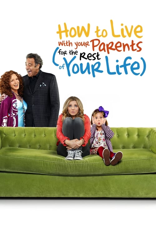 Show cover for How to Live With Your Parents (For the Rest of Your Life)