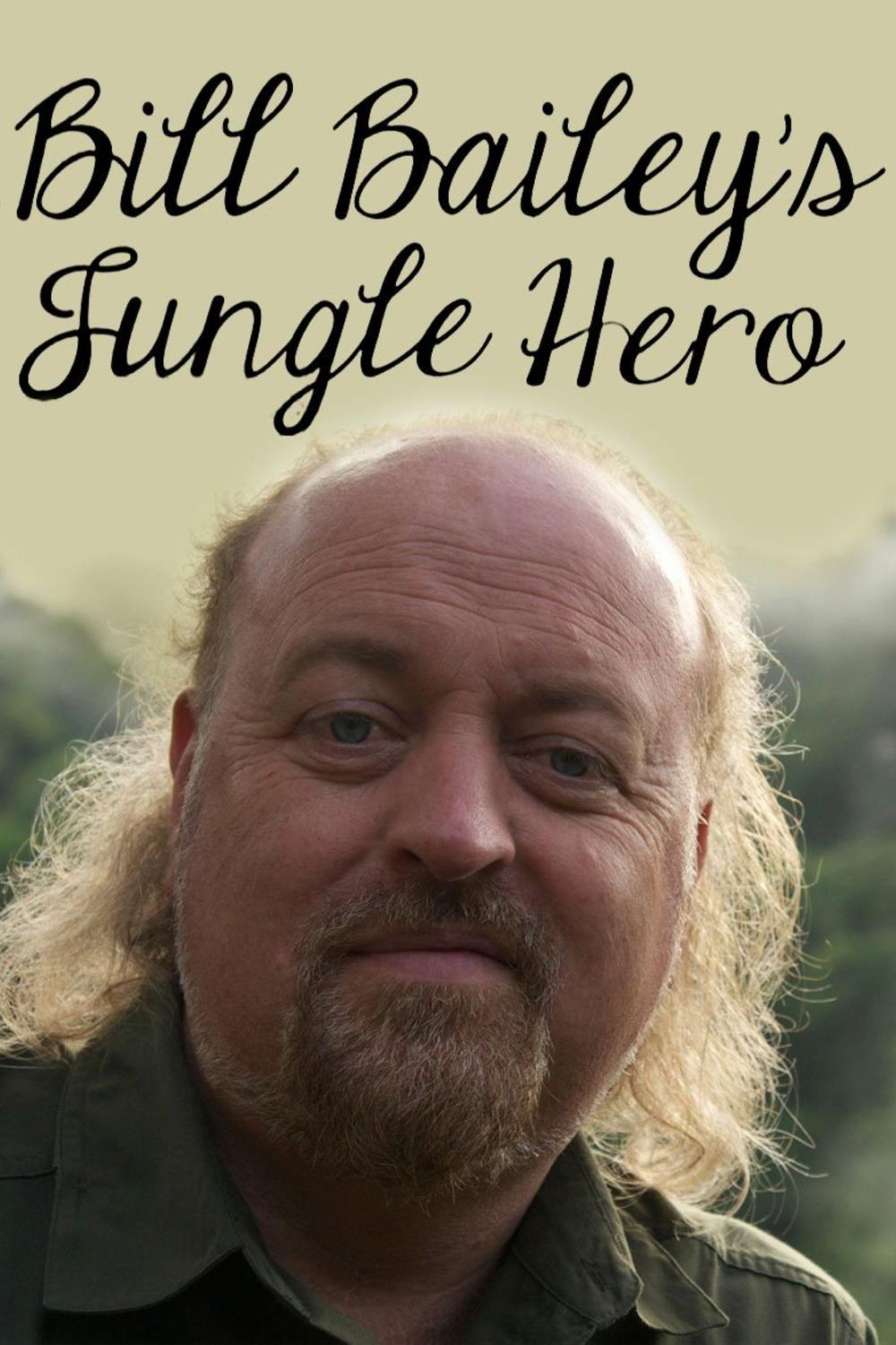 Show cover for Bill Bailey's Jungle Hero