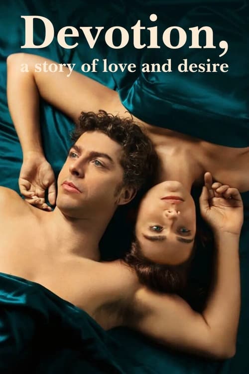 Show cover for Devotion, a Story of Love and Desire