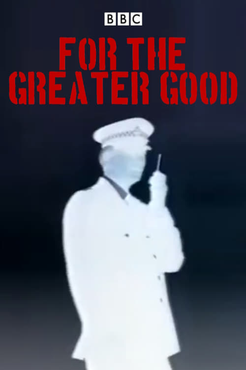 Show cover for For the Greater Good