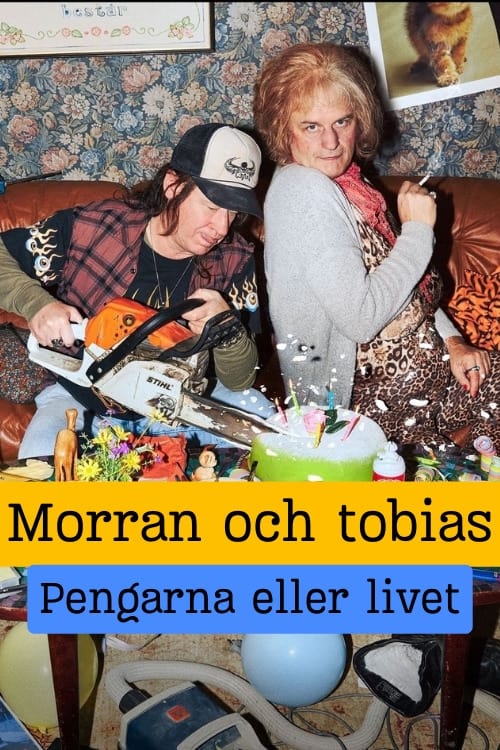 Show cover for Morran och Tobias - Pengarna eller livet