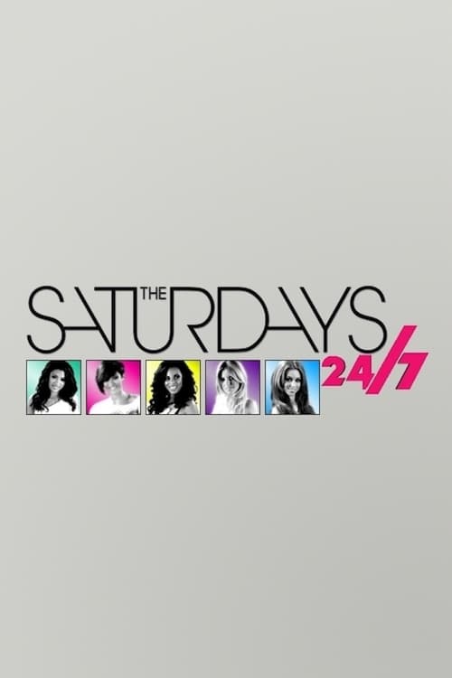 Show cover for The Saturdays: 24/7