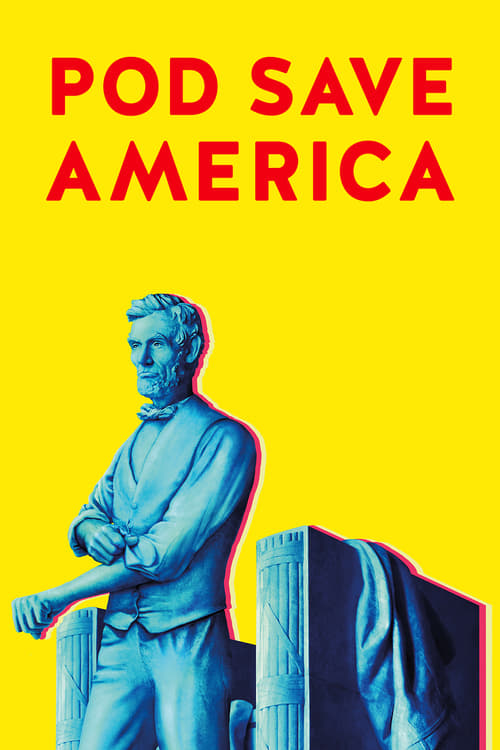 Show cover for Pod Save America