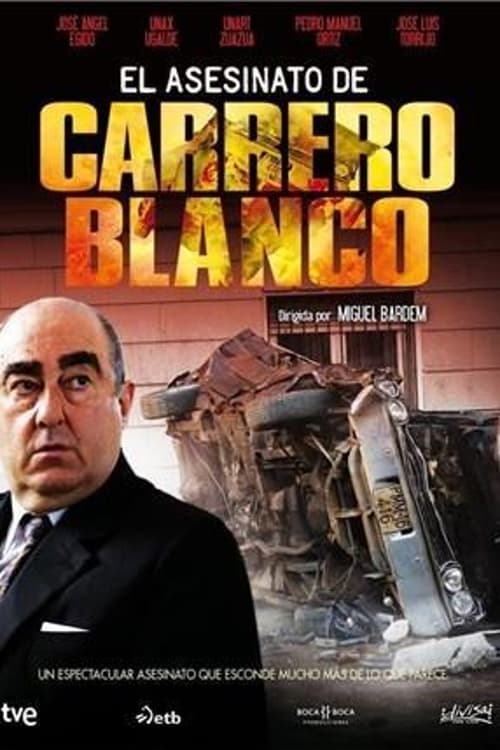 Show cover for The Assassination of Carreto Blanco