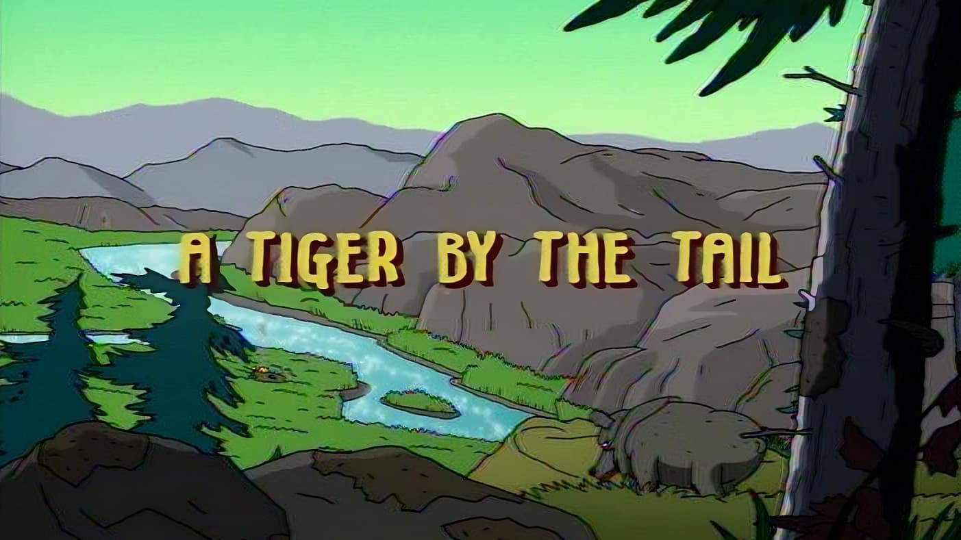 Tiger by the Tail