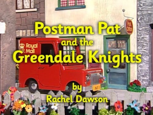 Background image for Postman Pat and the Greendale Knights