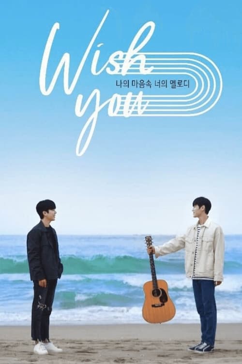 Show cover for WISH YOU: Your Melody From My Heart