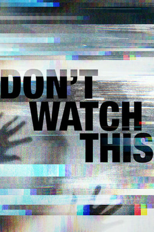 Show cover for Don't Watch This