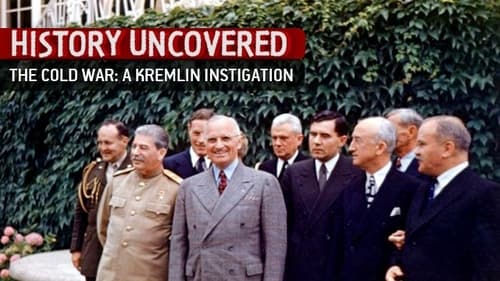 The Cold War - A Kremlin Instigation?