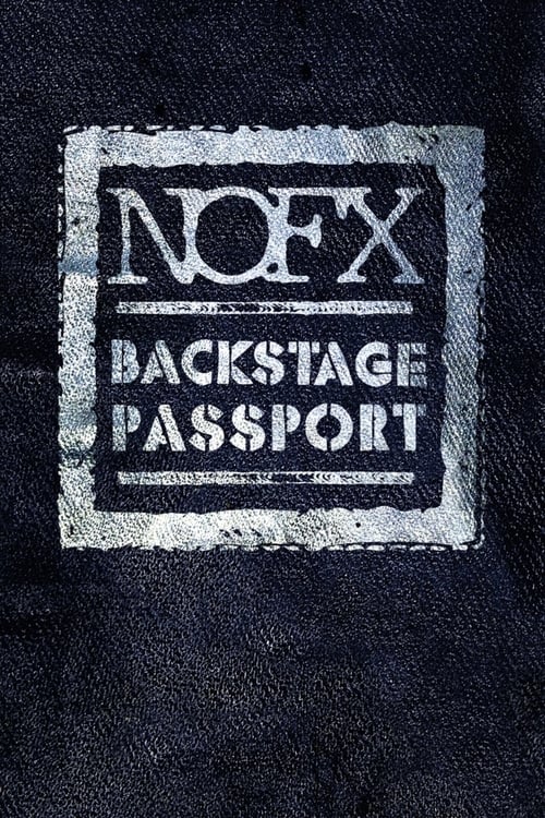 NOFX: Backstage Passport