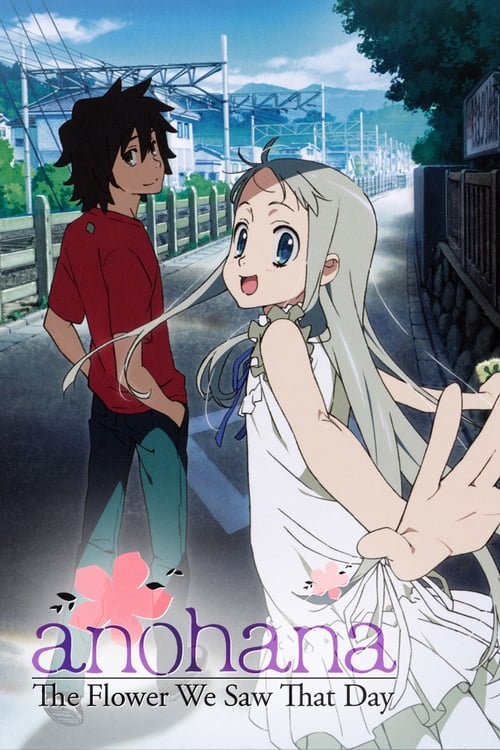 Show cover for AnoHana: The Flower We Saw That Day