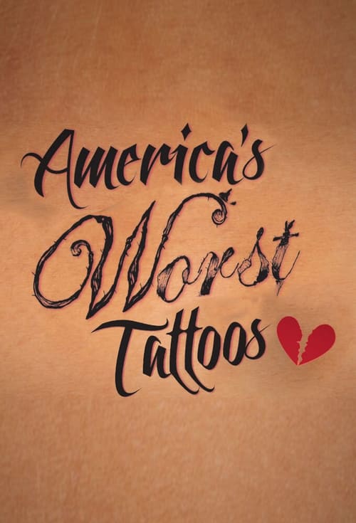 Show cover for America's Worst Tattoos