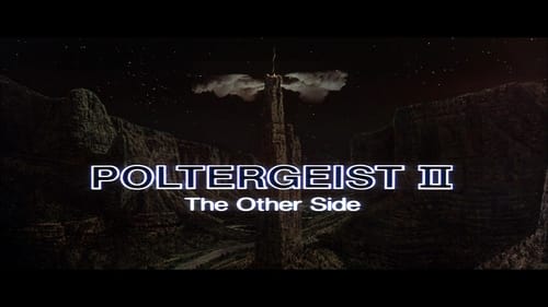 Poltergeist II: The Other Side (1986)