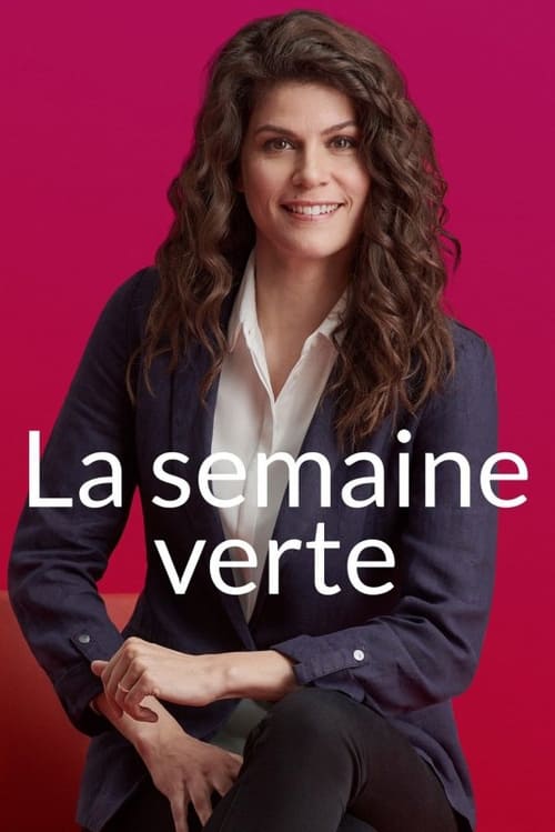 Show cover for La semaine verte