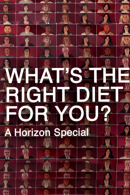 Show cover for What's the Right Diet for You? A Horizon Special