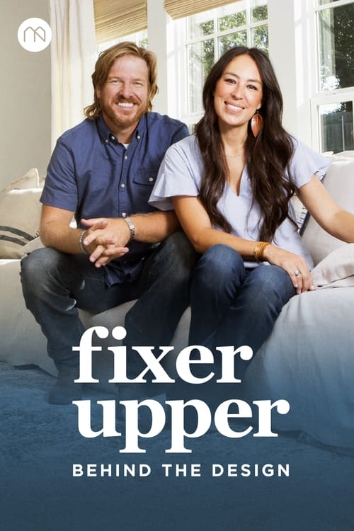 Show cover for Fixer Upper: Behind the Design