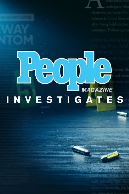 People Magazine Investigates