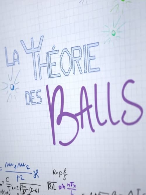 Show cover for La Théorie Des Balls