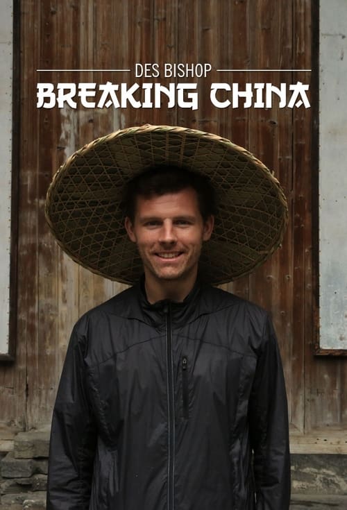 Des Bishop: Breaking China