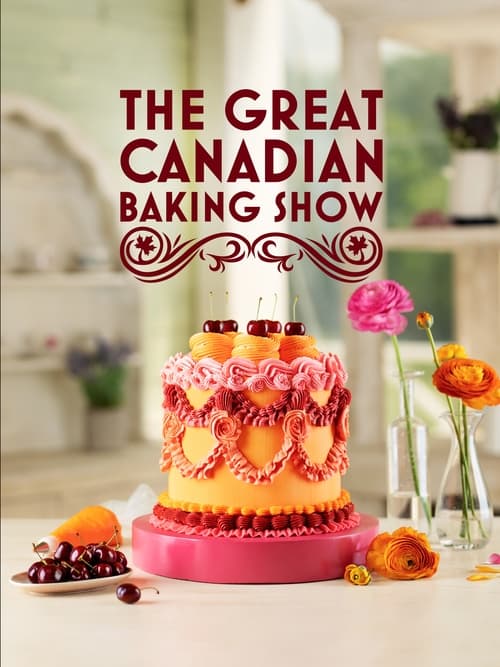 Show cover for The Great Canadian Baking Show