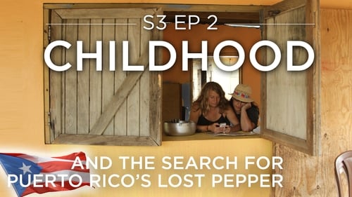 Childhood (And the Search for Puerto Rico's Lost Pepper)