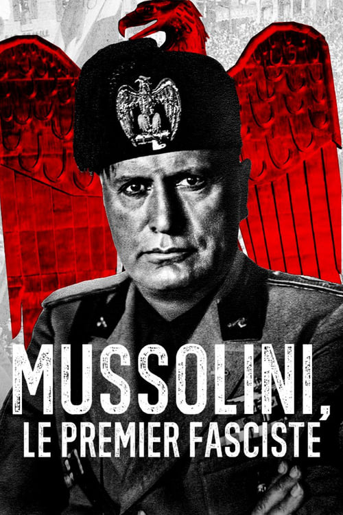 Show cover for Mussolini: The First Fascist